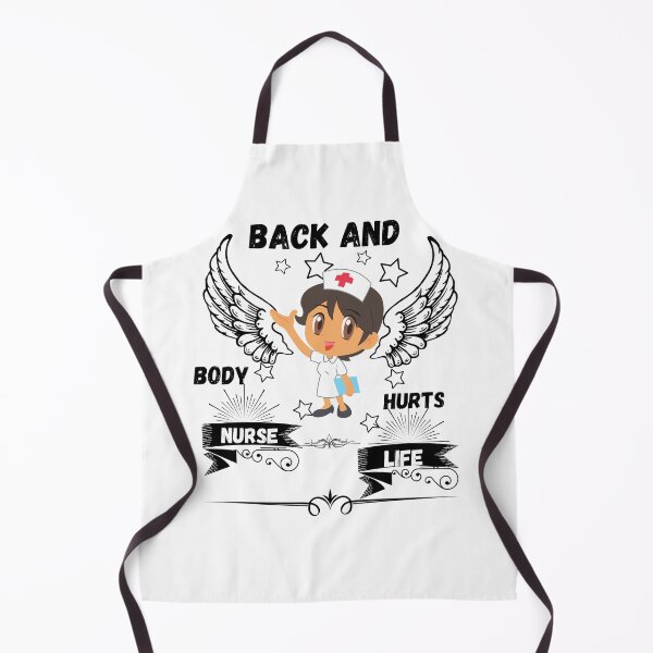 Item preview, Back And Body Hurts Nurse Life designed and sold by Ettevehs.