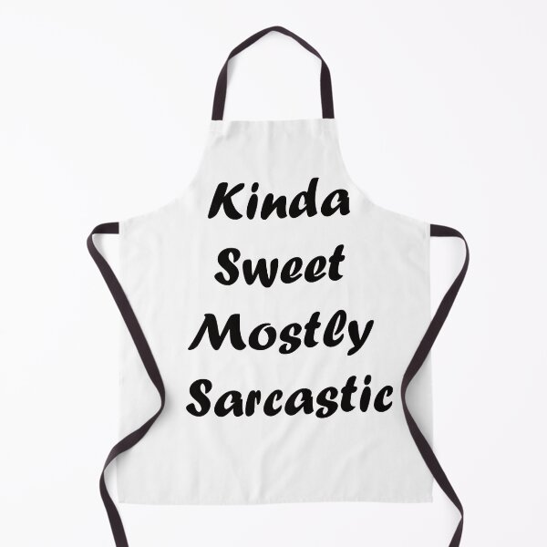 Item preview, Kinda Sweet Mostly Sarcastic designed and sold by TheDevilStore.