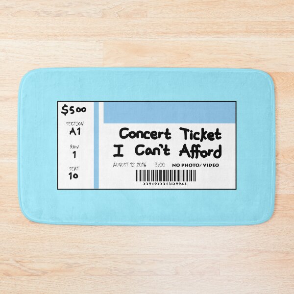 Item preview, Concert TICKET i can't afford designed and sold by Starstacks.