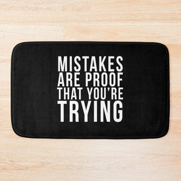 Item preview, Mistakes are proof that you’re trying designed and sold by PGPshop.