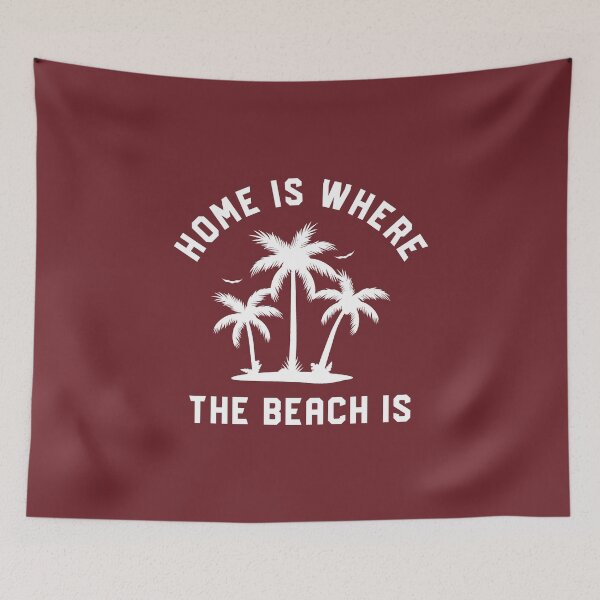 Item preview, Home Is Where The Beach Is #6 designed and sold by SalahBlt.