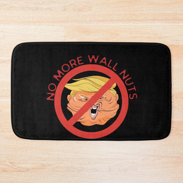 Item preview, Funny Pro Immigration Anti Border Wall - No More Wall Nuts designed and sold by TrndSttr.