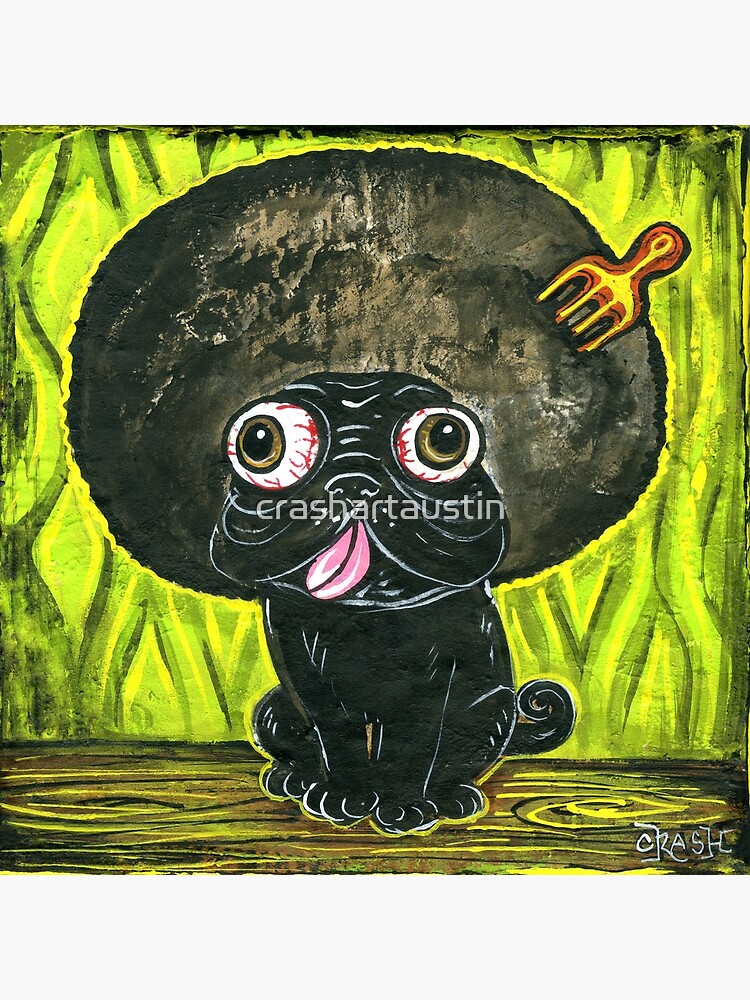 Pug Soul by crashartaustin