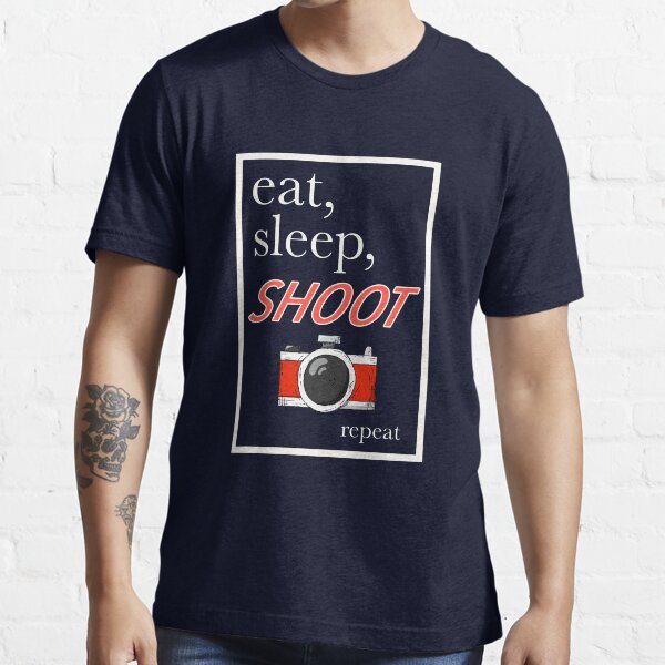 Item preview, Eat, sleep, shoot, repeat designed and sold by Amalus-files.