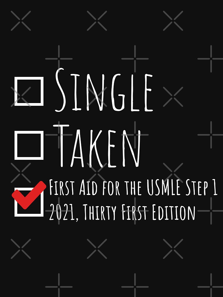 "first aid for the usmle step 1 2021" Tshirt by itsmoemoe Redbubble