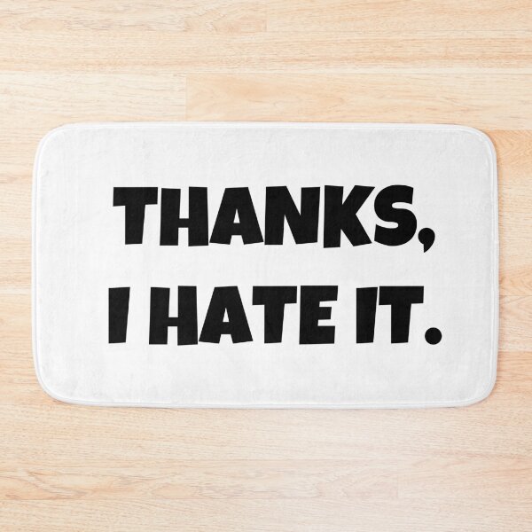 Item preview, Thanks I Hate It designed and sold by VintageMode.