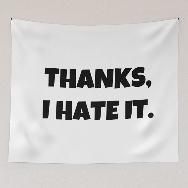 Item preview, Thanks I Hate It designed and sold by VintageMode.