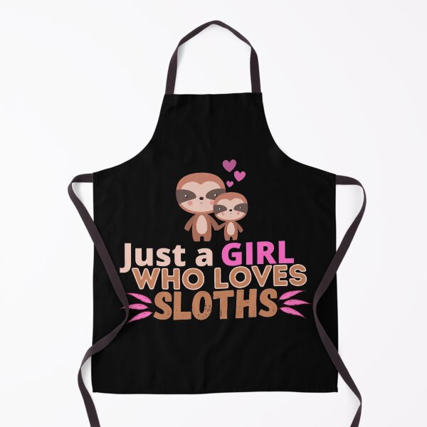 Item preview, Just a girl who loves sloths designed and sold by tropicprince.