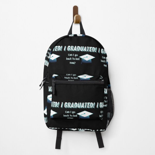 Item preview, Funny I GRADUATED! Can I Go Back To Bed Now? designed and sold by Sun Sand & Sea Art.