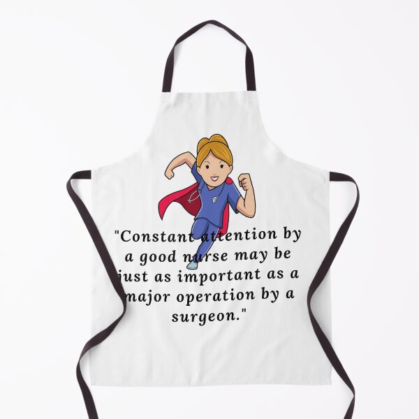 Item preview, Constant attention by a good nurse may be just as important as a major operation by a surgeon. designed and sold by memetric.