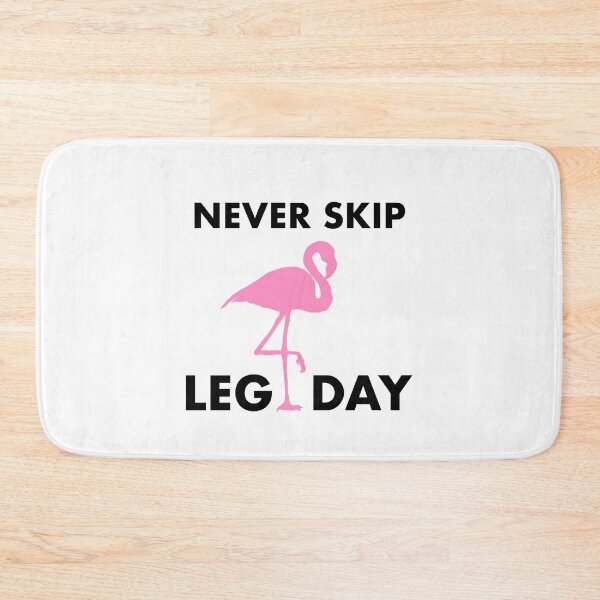 Item preview, Never Skip Leg Day designed and sold by missmir.