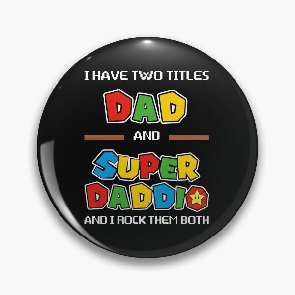Item preview, I Have Two Titles Dad And Super Daddio And I Rock Them Both designed and sold by AlisonWalsh24.