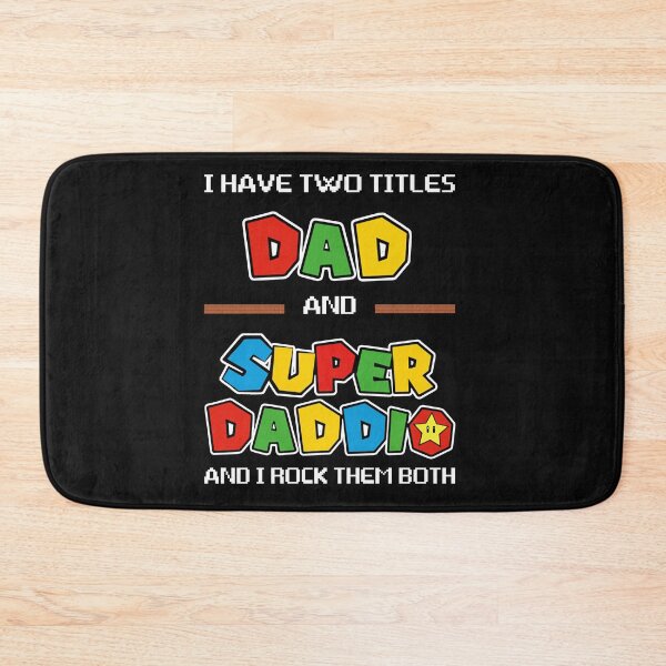 Item preview, I Have Two Titles Dad And Super Daddio And I Rock Them Both designed and sold by AlisonWalsh24.