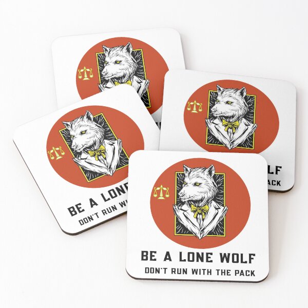 Item preview, Be A Lone Wolf Don't Run With The Pack designed and sold by MottoDigging.
