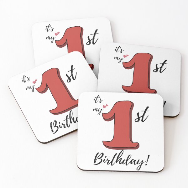 Item preview, It's My First Birthday quote designed and sold by WayneTower.