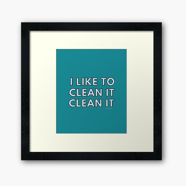 Item preview, I Like to Clean it Clean it Housekeeper Cleaning Lady Gifts designed and sold by SavvyCleaner.