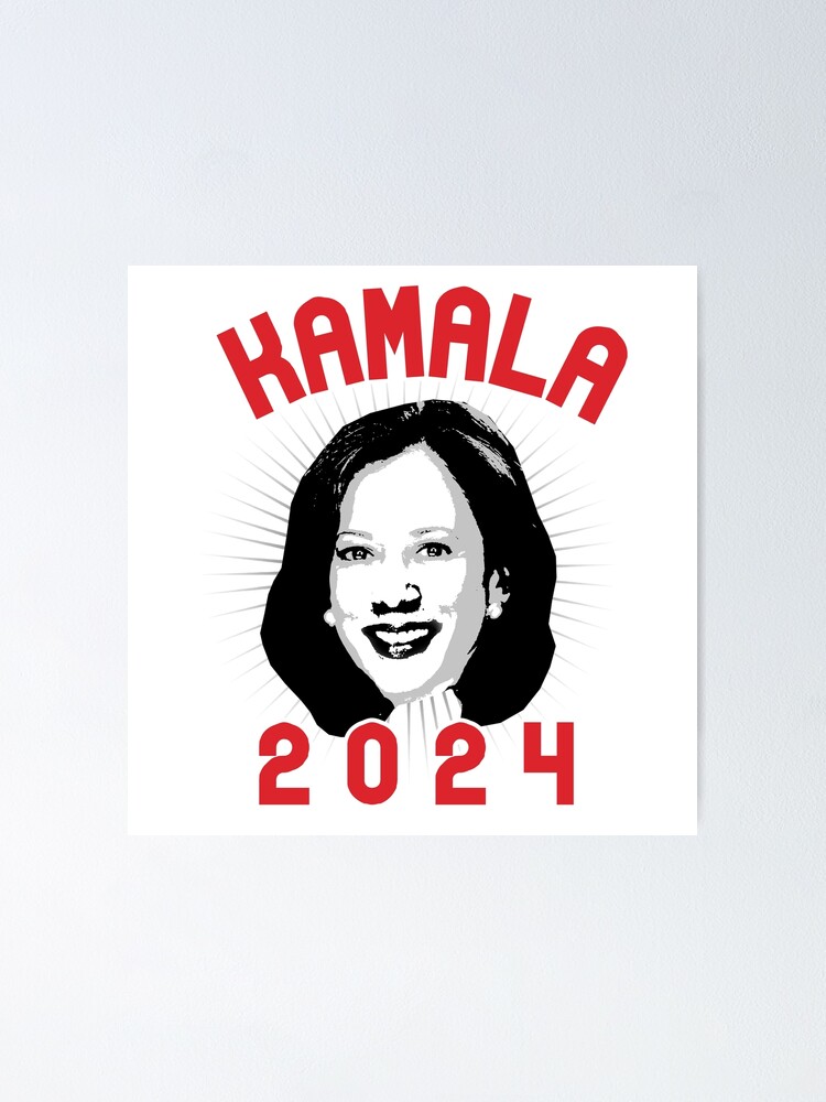 "Kamala 2024" Poster for Sale by popdesigner Redbubble