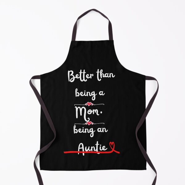 Item preview, Better than being a mom, being an auntie designed and sold by Learntobeamom.