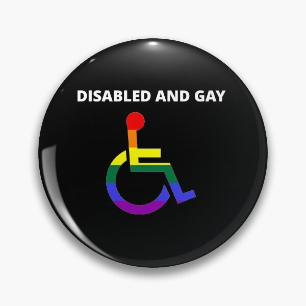Item preview, DISABLED AND GAY designed and sold by uniqueitems.