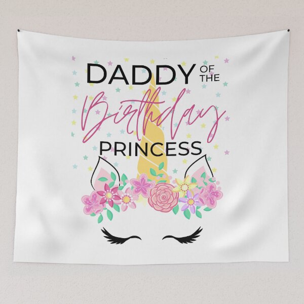 Item preview, Daddy of the Birthday Girl | Unicorn Princess designed and sold by Tasha McGlashan.