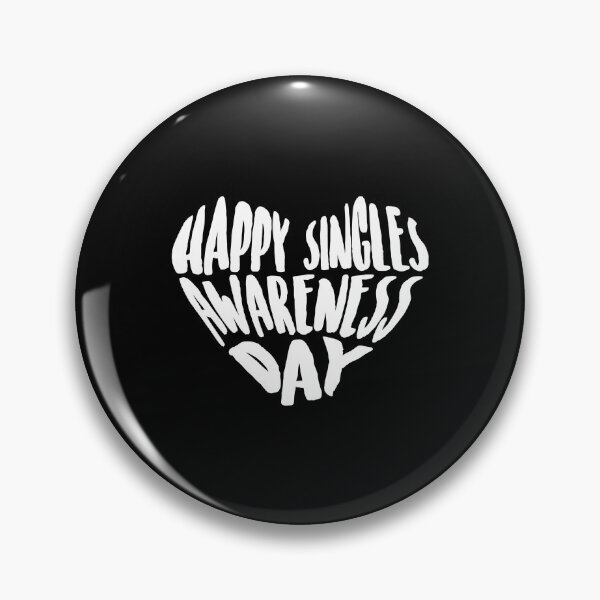 Item preview, Happy Singles Awareness Day Anti Valentine For Singles designed and sold by jimisondale.