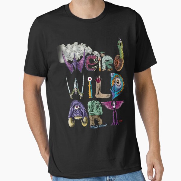 Weird Wild Art Essential T-Shirt