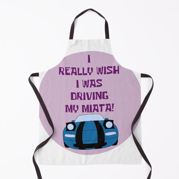Item preview, I Really Wish I Was Driving My Miata! designed and sold by ToasterToby.