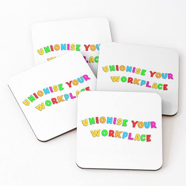 Item preview, Unionise Your Workplace designed and sold by Picket Club.