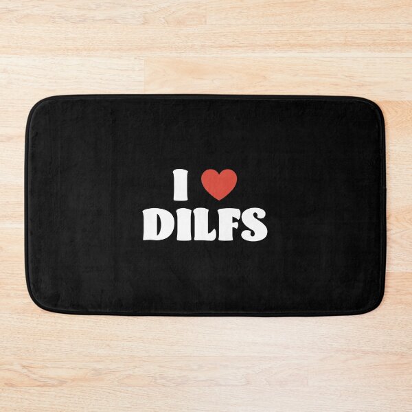 Item preview, I Love Dilfs designed and sold by walepave.
