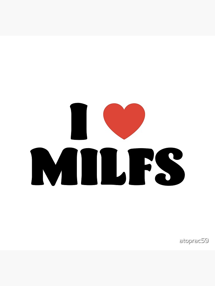Discover I Love Milfs Bag