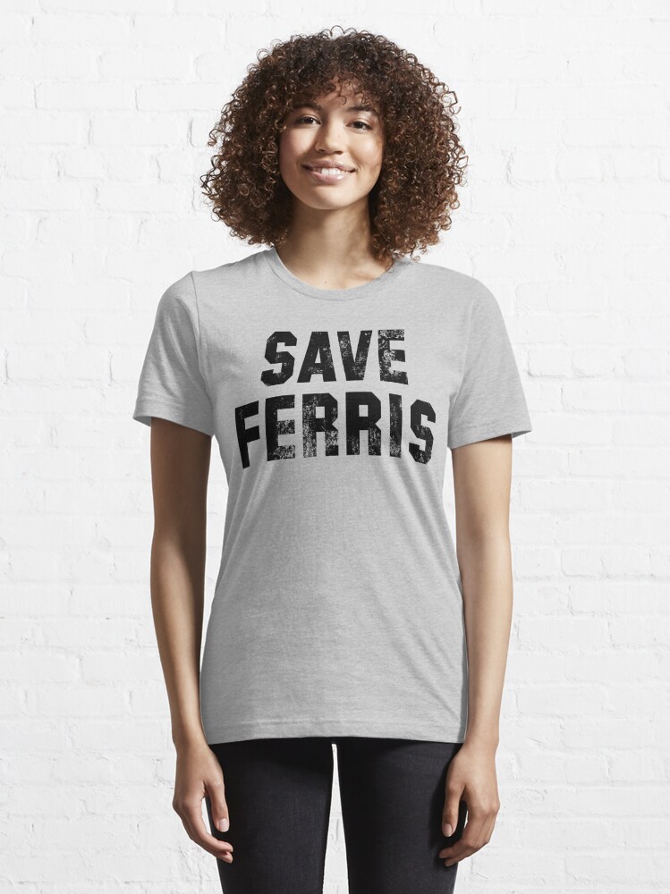 Discover Save Ferris Essential T-Shirt