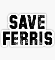 Save Ferris Sticker
