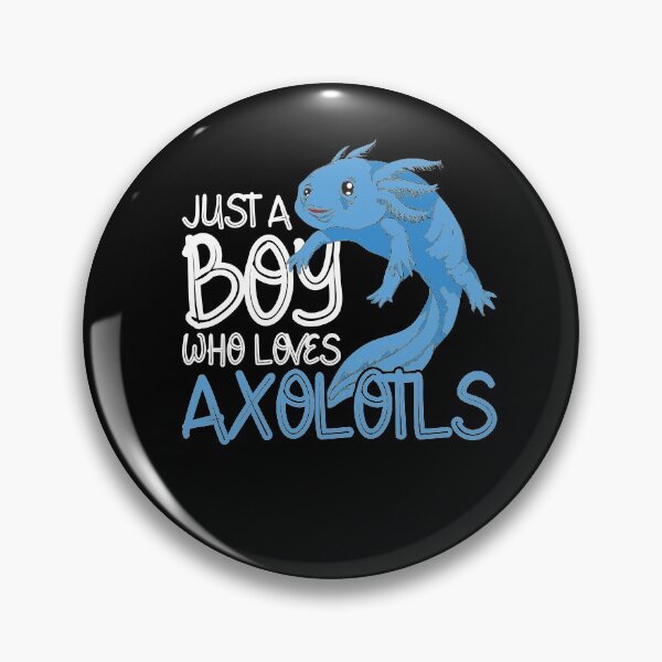 Item preview, Just A Boy Who Loves Axolotls designed and sold by bestshirtdesign.