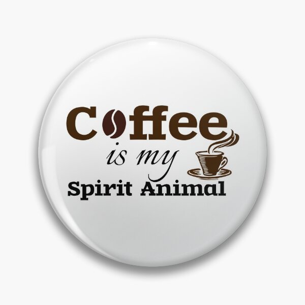 Item preview, Coffee is my spirit animal  designed and sold by Fortified.