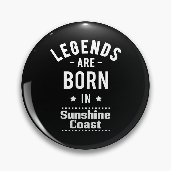 Item preview, Legends Are Born In Sunshine Coast designed and sold by ProjectX23.