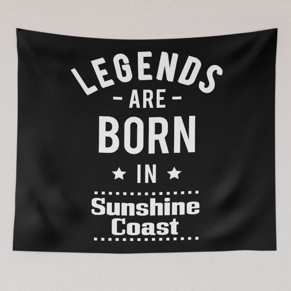 Item preview, Legends Are Born In Sunshine Coast designed and sold by ProjectX23.