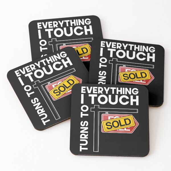 Item preview, Everything I Touch Turns Into Sold Funny Real Estate Agent  designed and sold by bestshirtdesign.