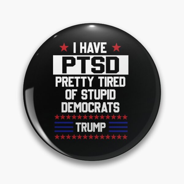 Funny insignias Pin Trump idiota