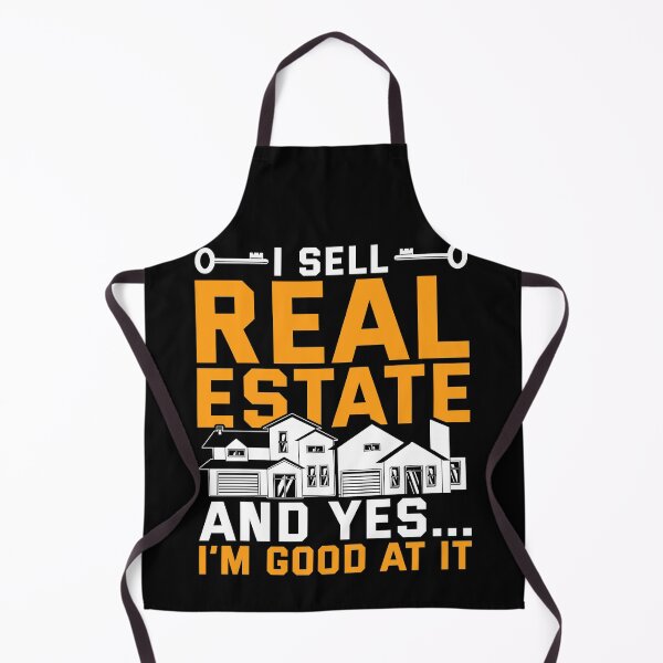 Item preview, I Sell Real State And Yes I'm Good At It Real Estate Agent designed and sold by bestshirtdesign.