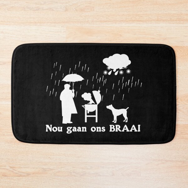 Item preview, NOU GAAN ONS BRAAI whatever the weather SAFFA BBQ (white) designed and sold by SolidEarthArt.