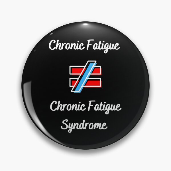 Item preview, Chronic Fatigue is NOT equal to Chronic Fatigue Syndrome (white, red, blue) designed and sold by Chantelle  Spies.
