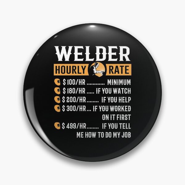 Item preview, Welder Hourly Rate Funny Welder Gifts designed and sold by Vlasdislaw.