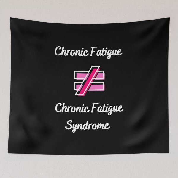 Item preview, Chronic Fatigue is NOT equal to Chronic Fatigue Syndrome (white & pink) designed and sold by Chantelle  Spies.