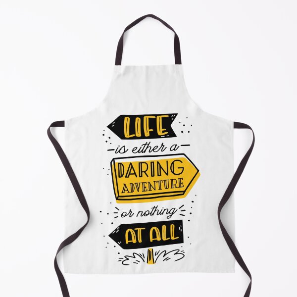 Item preview, Life Is Either A Daring Adventure Or Nothing At All designed and sold by Phorase.