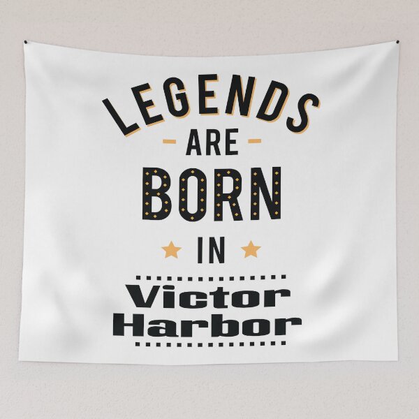 Item preview, Legends Are Born In Victor Harbor designed and sold by ProjectX23.