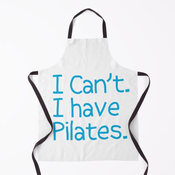 Item preview, I Can't I Have Pilates designed and sold by dacdibac.