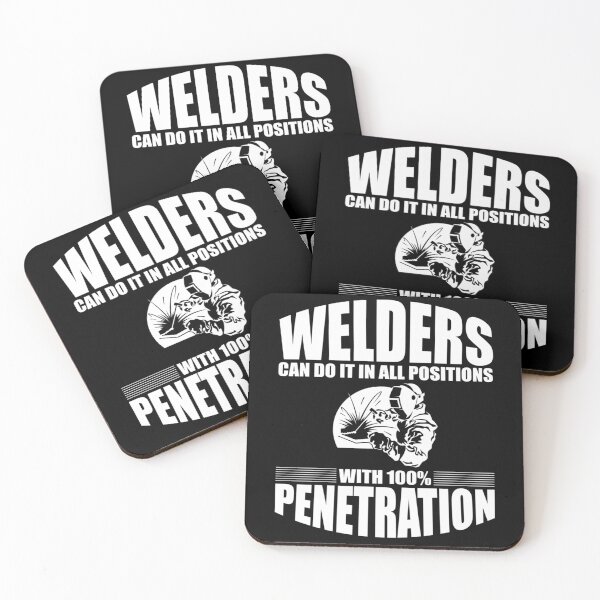 Item preview, Welders Can Do It In All Positions designed and sold by Vlasdislaw.