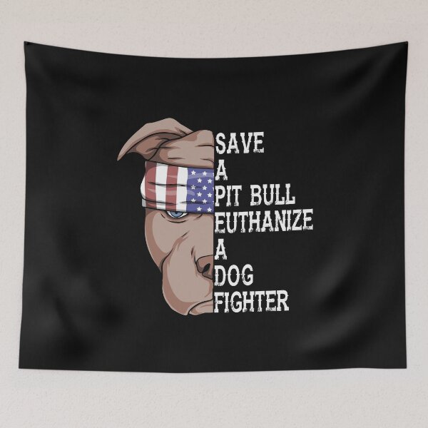 Item preview, Pet Save a pitbull euthanize a dog fighter FUNNY DOG Dad, Hanmade, cotton,  designed and sold by PamelaMeister20.