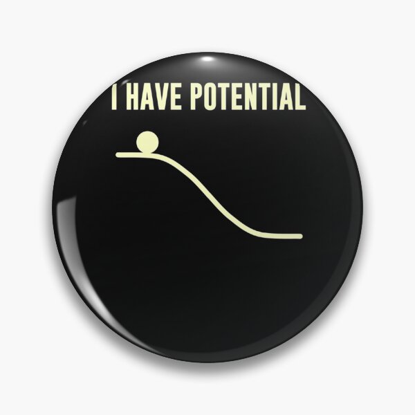 Item preview, I Have Potential Energy Essential T-Shirt designed and sold by LeathaStehr.