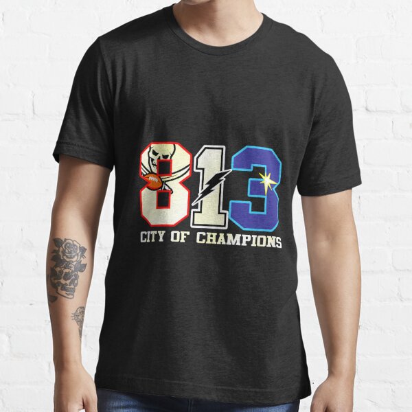 813 Winners Bucs Bolts Rays city of champions shirt - Kingteeshop